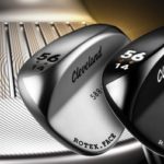 Cleveland 588 RTX Wedges – First Look Cleveland 588 RTX Wedges – First Look